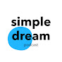 SIMPLE DREAM PODCAST