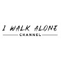 I Walk Alone Channel