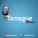 Tamagne Show