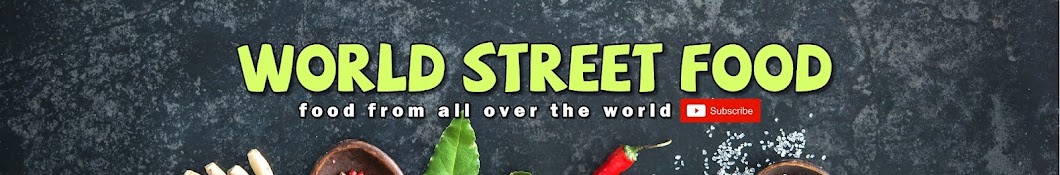 World Street Food Channel