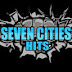 Seven Cities Hits