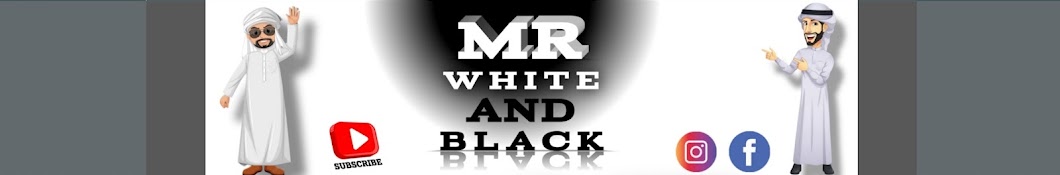 MR WHITE AND BLACK