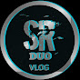 SR  DUO VLOG