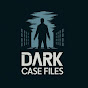 Dark Case Files