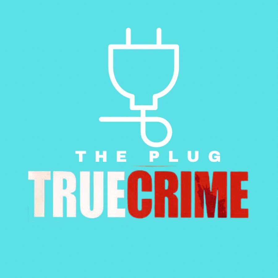 THE PLUG @theplug_truecrime