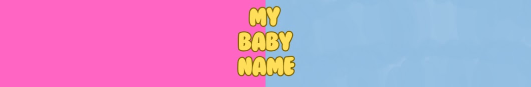 MY BABY NAME