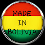 MADE IN BOLIVIA