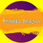 Bhakti Bhajan