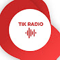 TIK Radio Podcast