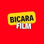 BICARA FILM