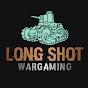 Long Shot Wargaming