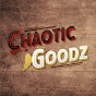 Chaotic Goodz