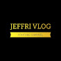 JEFFRI VLOG 