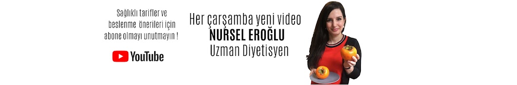 Diyetisyen Nursel Eroğlu