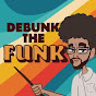 Debunk the Funk with Dr. Wilson