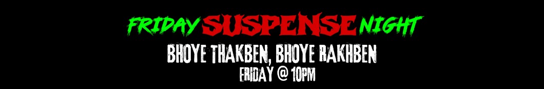 Friday Suspense Night