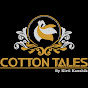 Cotton tales