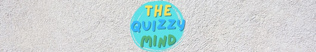 The Quizzy Mind