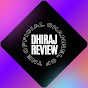 Dhiraj ka review 