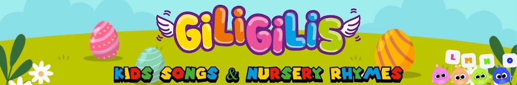 Giligilis - Kids Songs & Nursery Rhymes