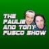 The Paulie and Tony Fusco Show