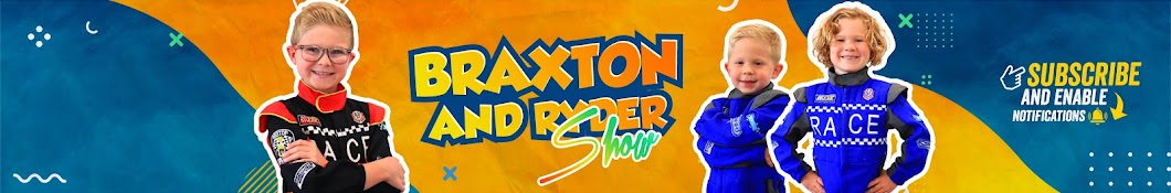 Braxton and Ryder Show Banner