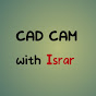 CAD CAM With Israr