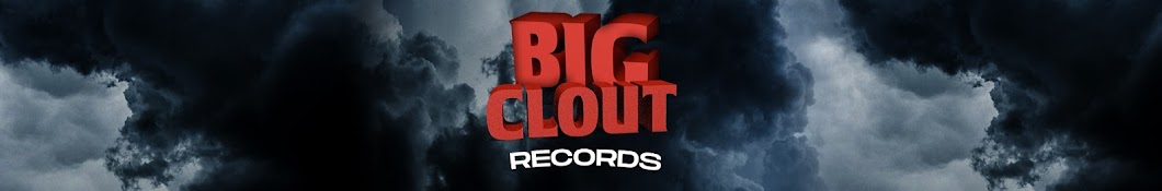 Big Clout Records Banner
