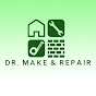 Dr. Make & Repair - د. إصلاح