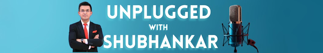 Unplugged Shubhankar