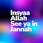 See ya in Jannah