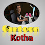 Cartoon Kotha