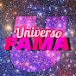 Universo Fama