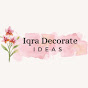 Iqra Decorate Ideas
