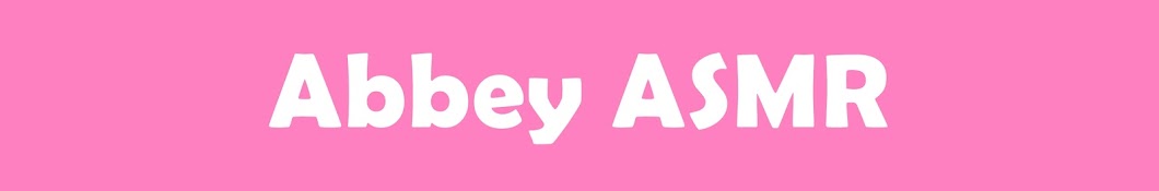 Abbey ASMR Banner
