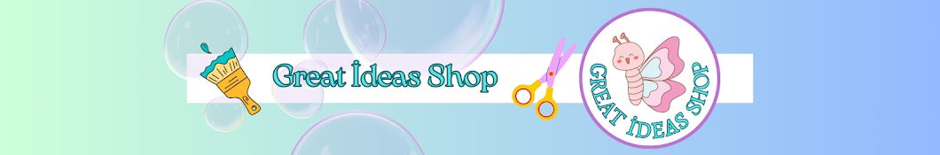 Great İdeas Shop