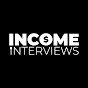 Income Interviews