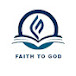 Faith to God