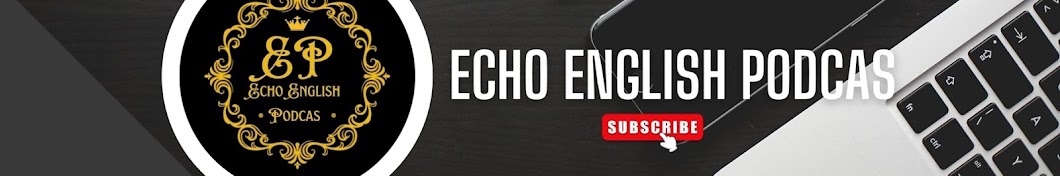 Echo English Podcas