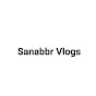 Sanabbr vlogs