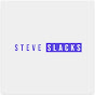 Steve Slacks