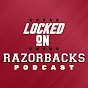 Locked On Razorbacks