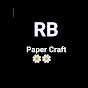 RB Paper craft