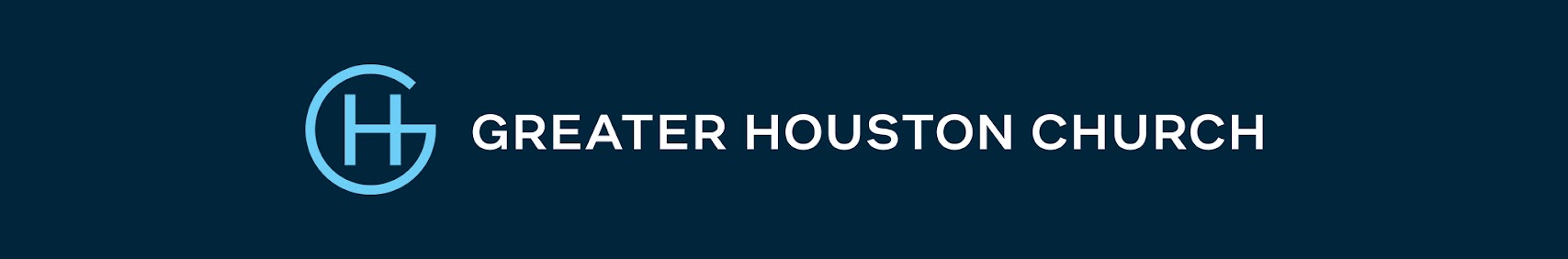 Greater Houston Church banner