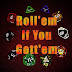 Rollem If You Gottem