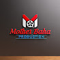 MOTHER BAHA PRODUCTION