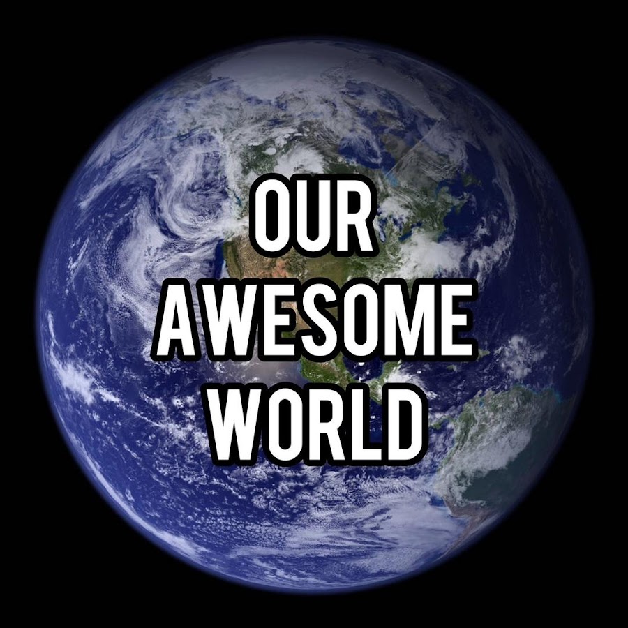 Our Awesome World @Our_awesome_world