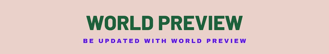 World Preview