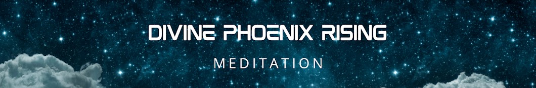 Divine Phoenix Rising Meditation