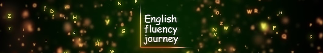 English Fluency Journey Banner